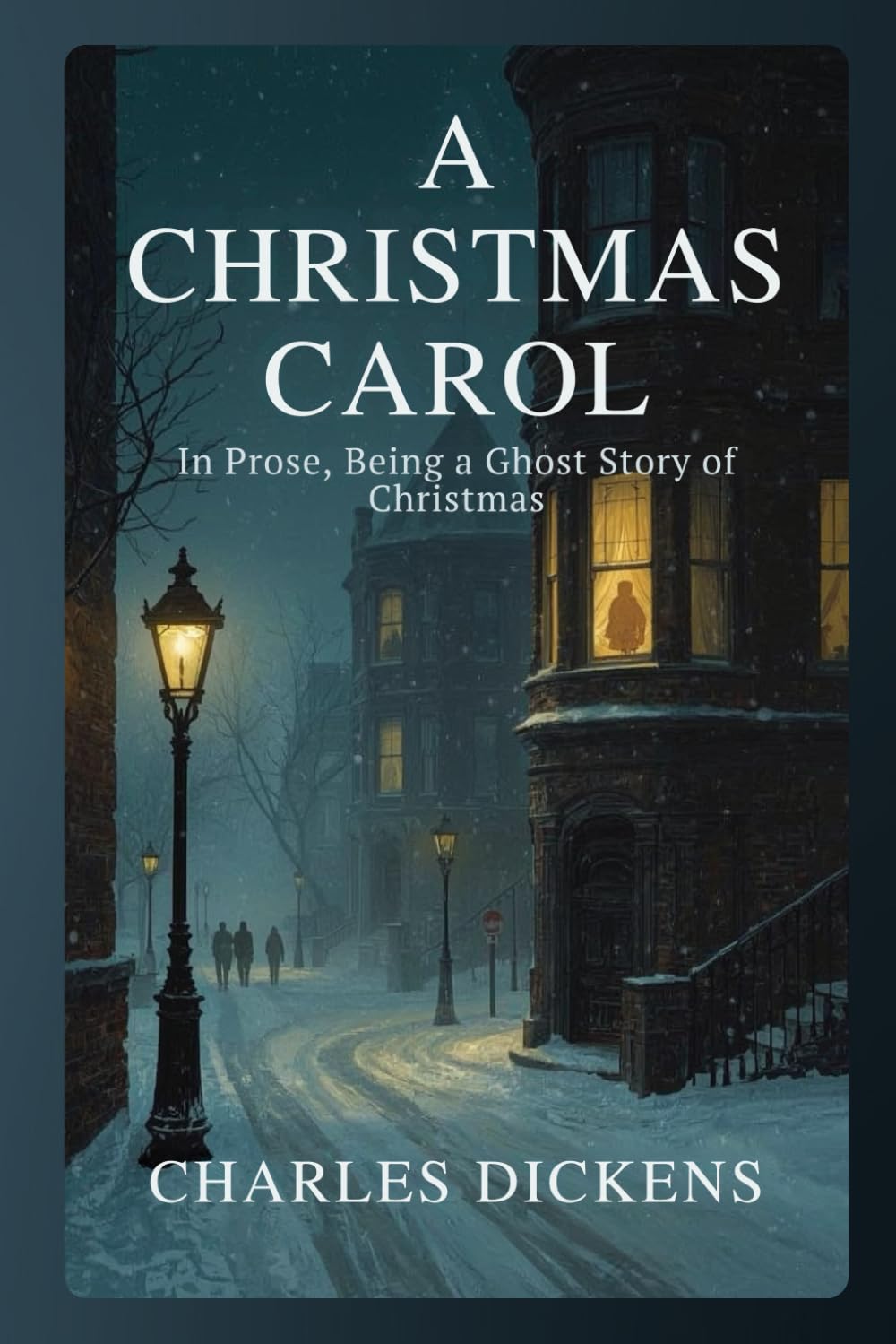 A Christmas Carol in Prose, Being a Ghost Story of Christmas: A Victorian Tale of Memory, Conscience, and Moral Renewal