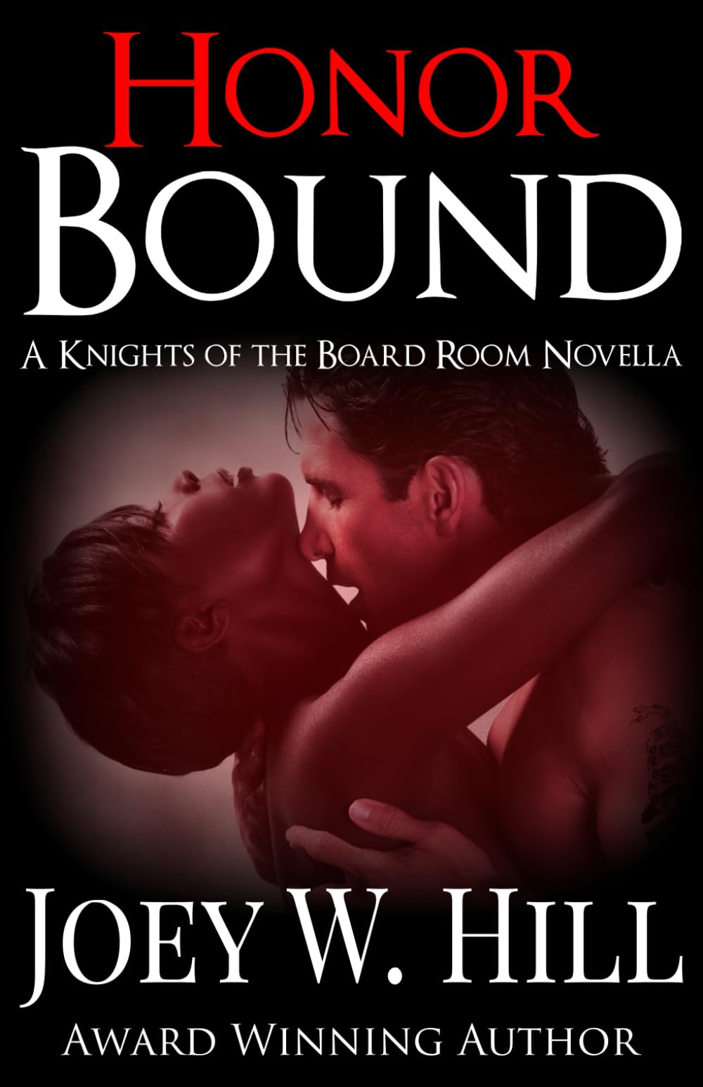 Honor Bound: A Knights of the Board Room Series Novella: 3