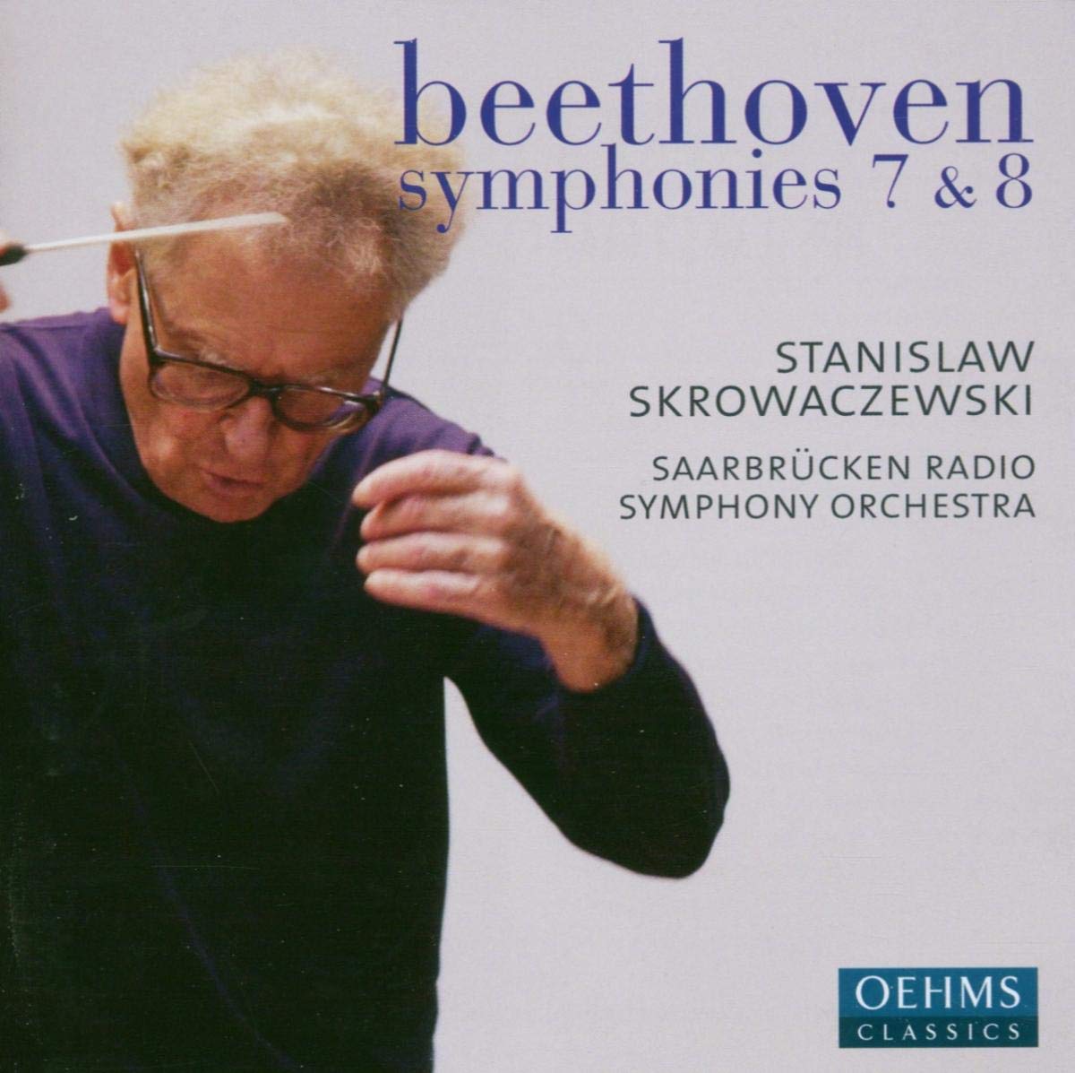 SKROWACZEWSKI BEETHOVEN SYM.7+8