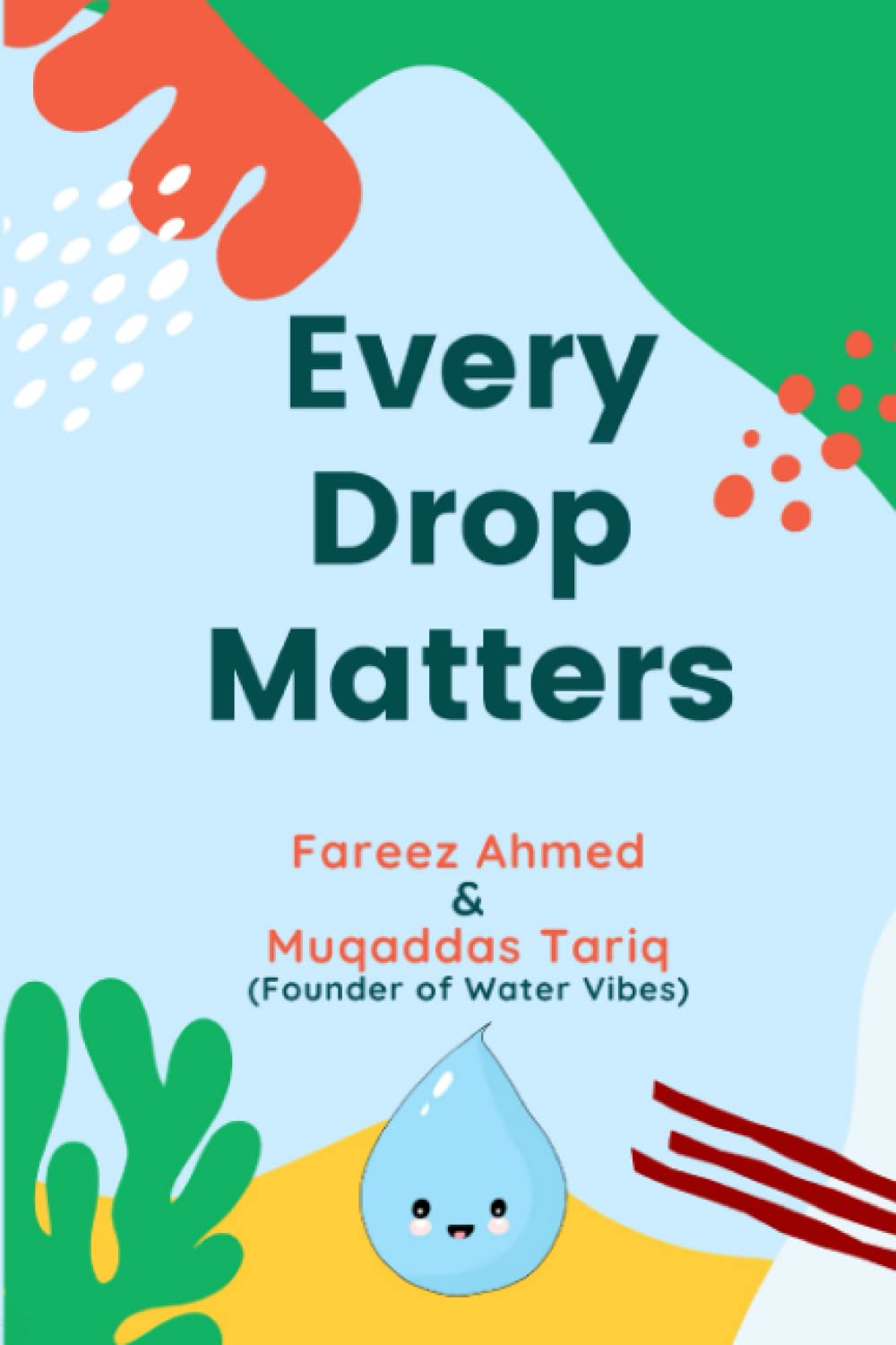 Every Drop Matters