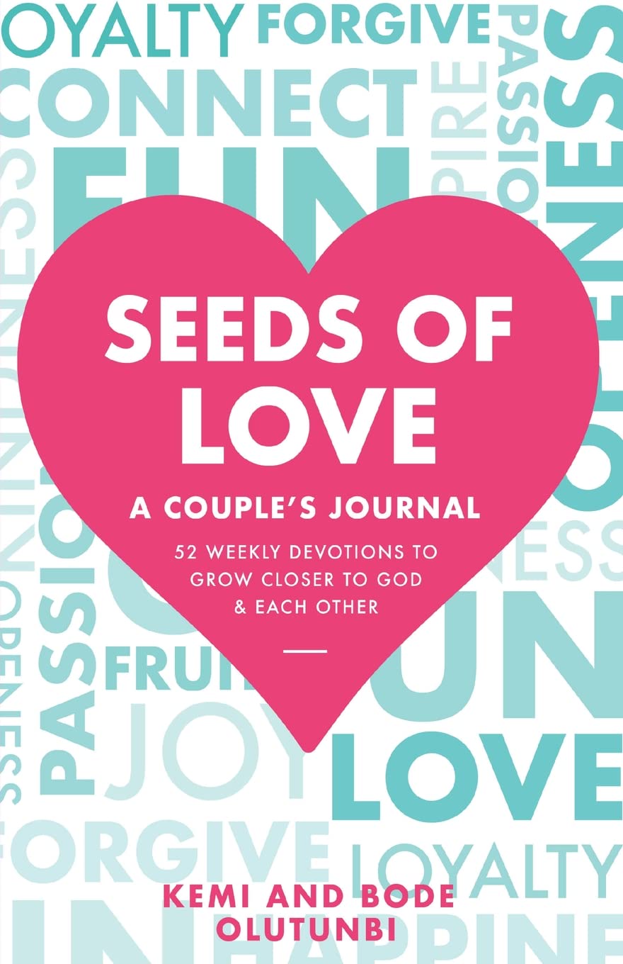 Seeds of Love - A Couple's Journal: 52 Weekly Devotions to Grow Closer to God & Each Other (The Seeds of Love)