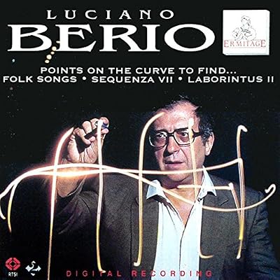 Folk Songs / Sequenza VII / Points on the Curve to find