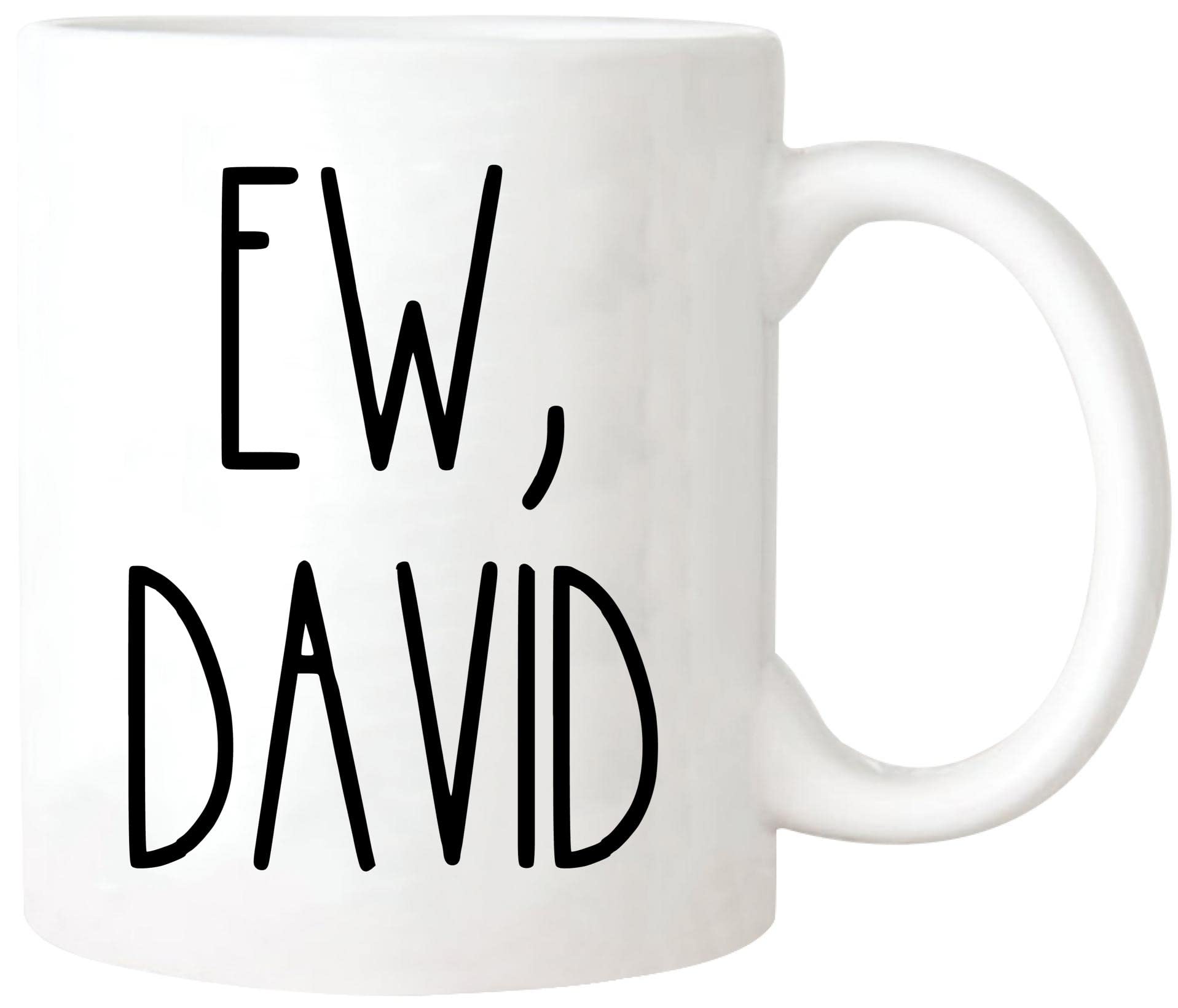 David Coffee Mug, 11oz Ceramic, White, Modern, Funny David Mug, Alexis, Office/Home, 11ounces