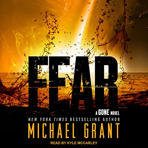 Fear: Gone Series, Book 5