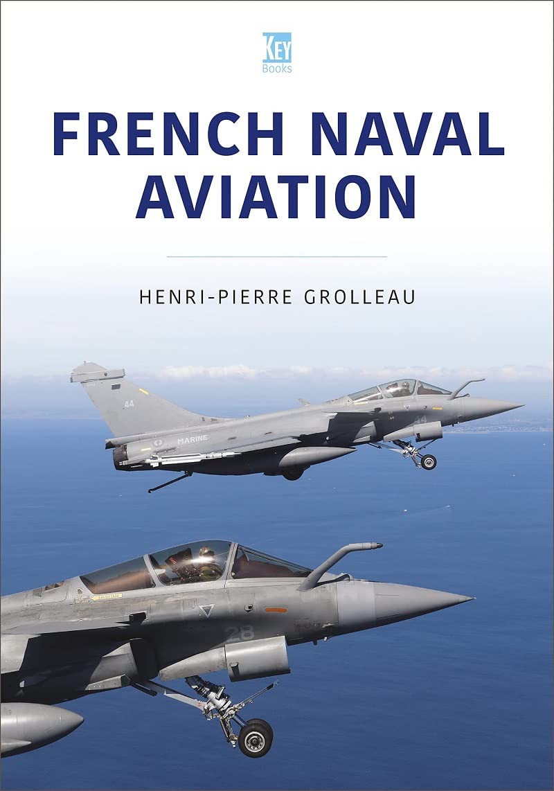 French Naval Aviation (Modern Military Aircraft Series)
