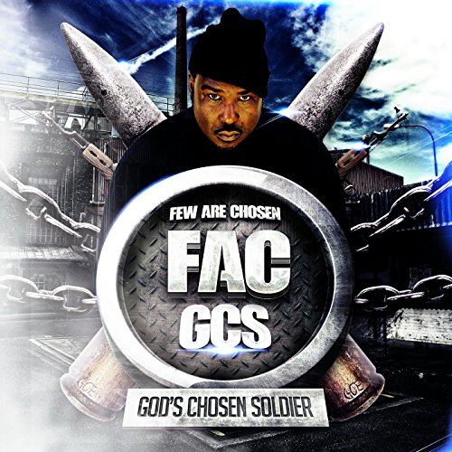Spiele Few Are Chosen von Gods Chosen Soldier auf Amazon Music ab