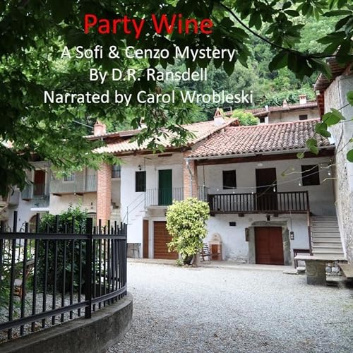 Party Wine (Written by D.R. Ransdell) episode artwork