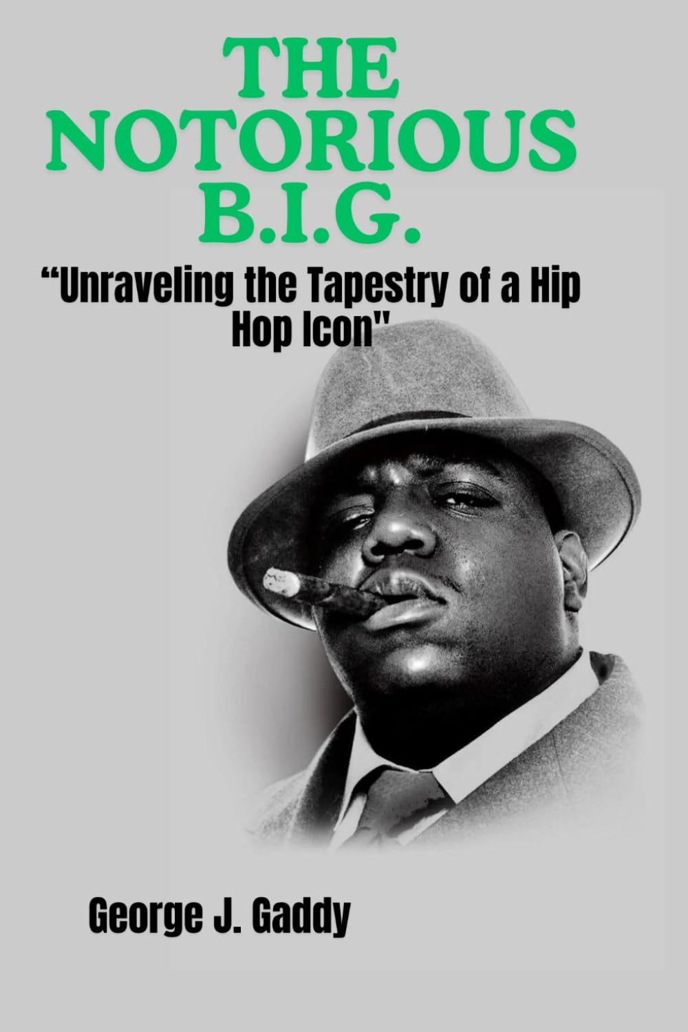 THE NOTORIOUS B.I.G.: “Unraveling the Tapestry of a Hip Hop Icon"