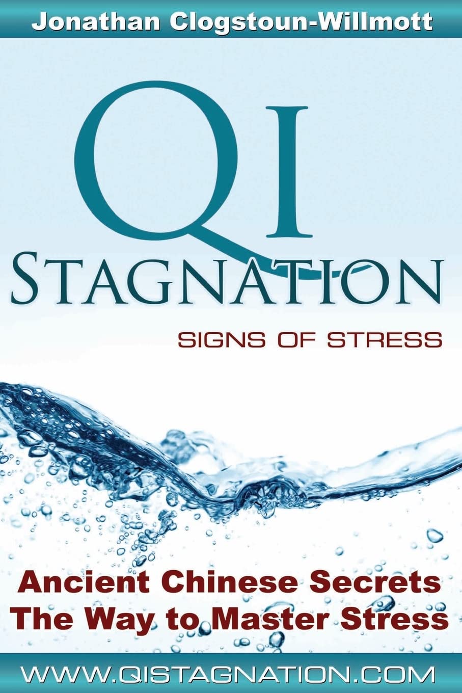 Qi Stagnation - Signs of Stress: Putting Chinese medicine into English this book explains stress from its earliest appearance right through to severe ... has been in development for 3000 years.