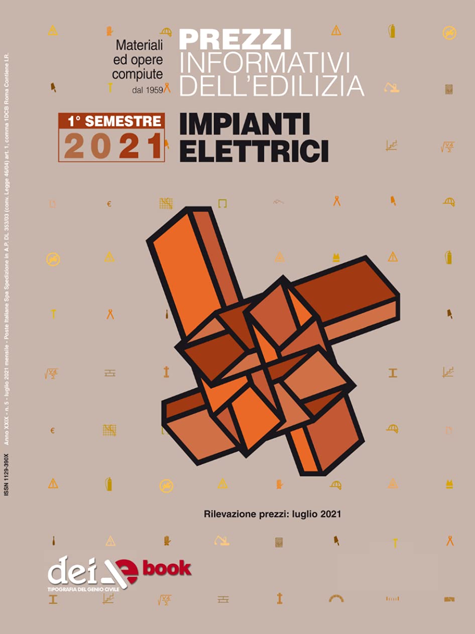 Prezzi informativi dell’edilizia. Impianti Elettrici. 1/2021