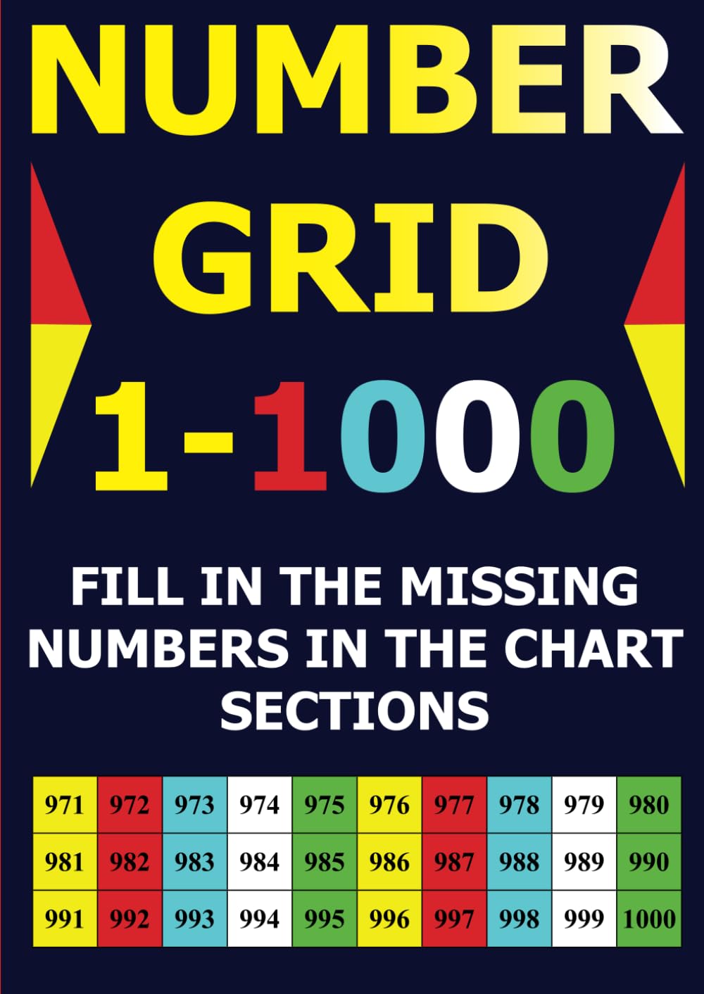 Number Grid 1–1000: Fill in the Missing Numbers in the Chart Sections