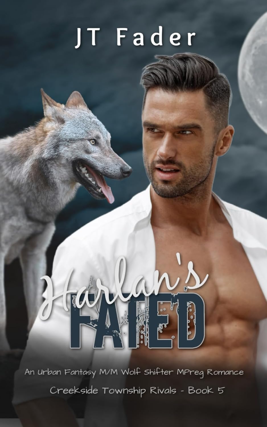 Harlan's Fated: An Urban Fantasy M/M Wolf Shifter MPreg Romance: 5 (Creekside Township Rivals)