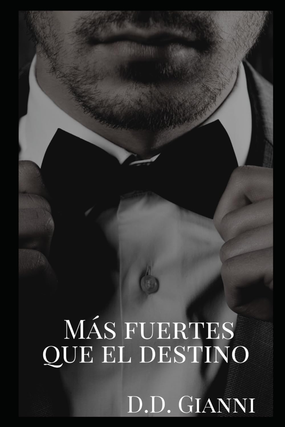 Más fuertes que el destino