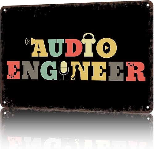 Letreros de metal vintage retro con sonido de ingeniero de audio divertido cartel de hojalata arte de pared para el hogar, habitación, oficina,
