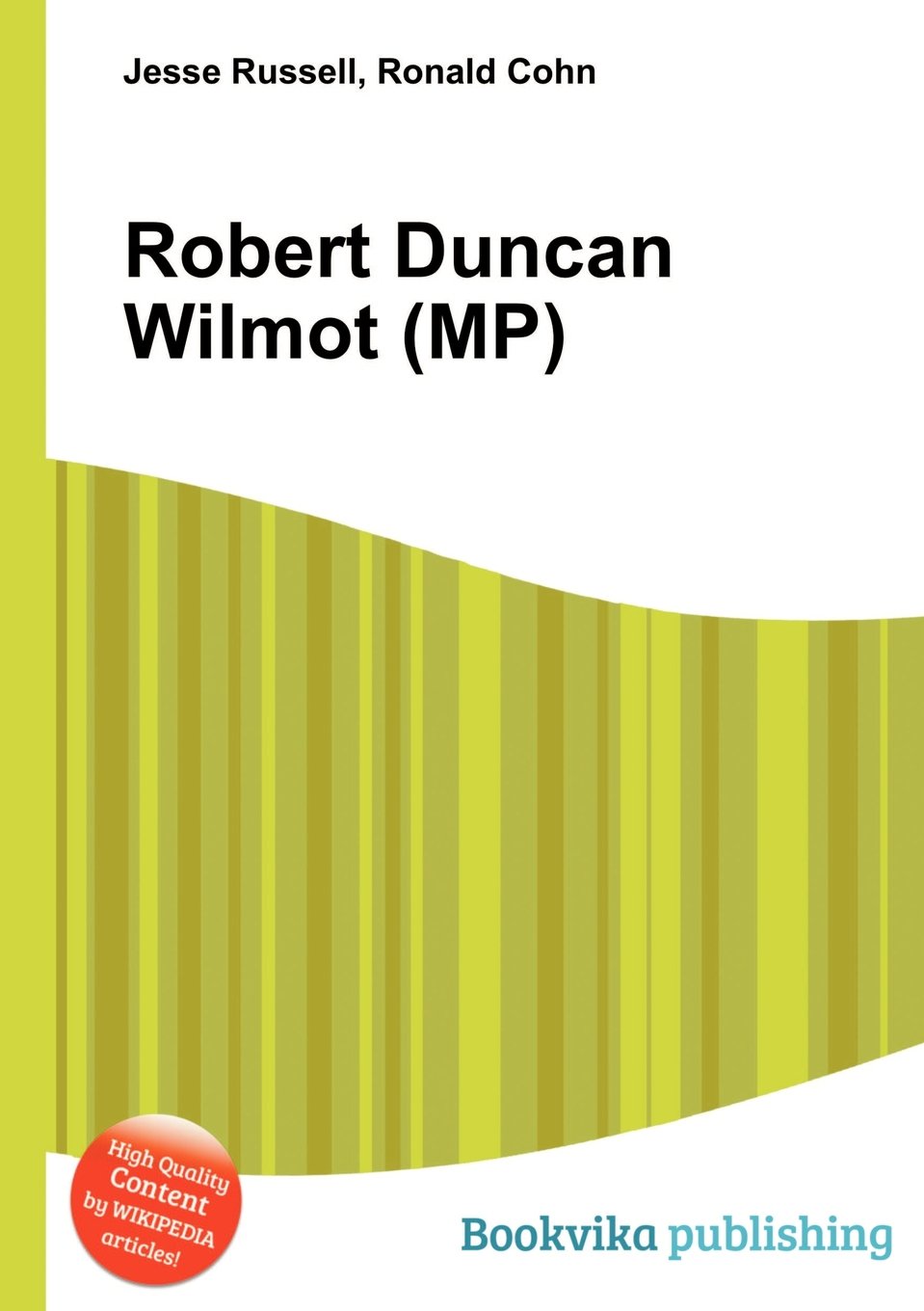 Robert Duncan Wilmot (Mp)