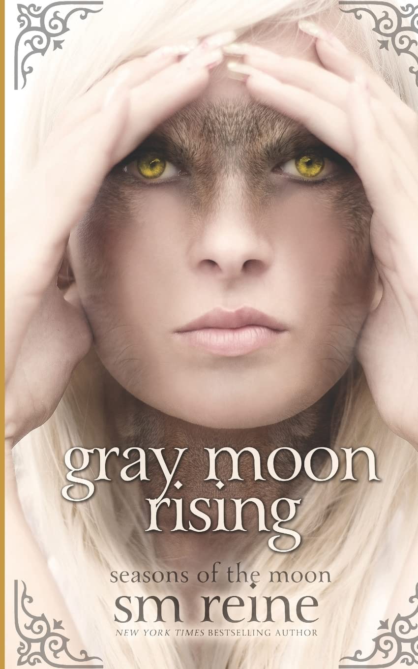 Gray Moon Rising: Seasons of the Moon: Volume 4