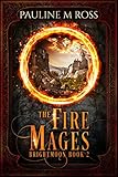 The Fire Mages