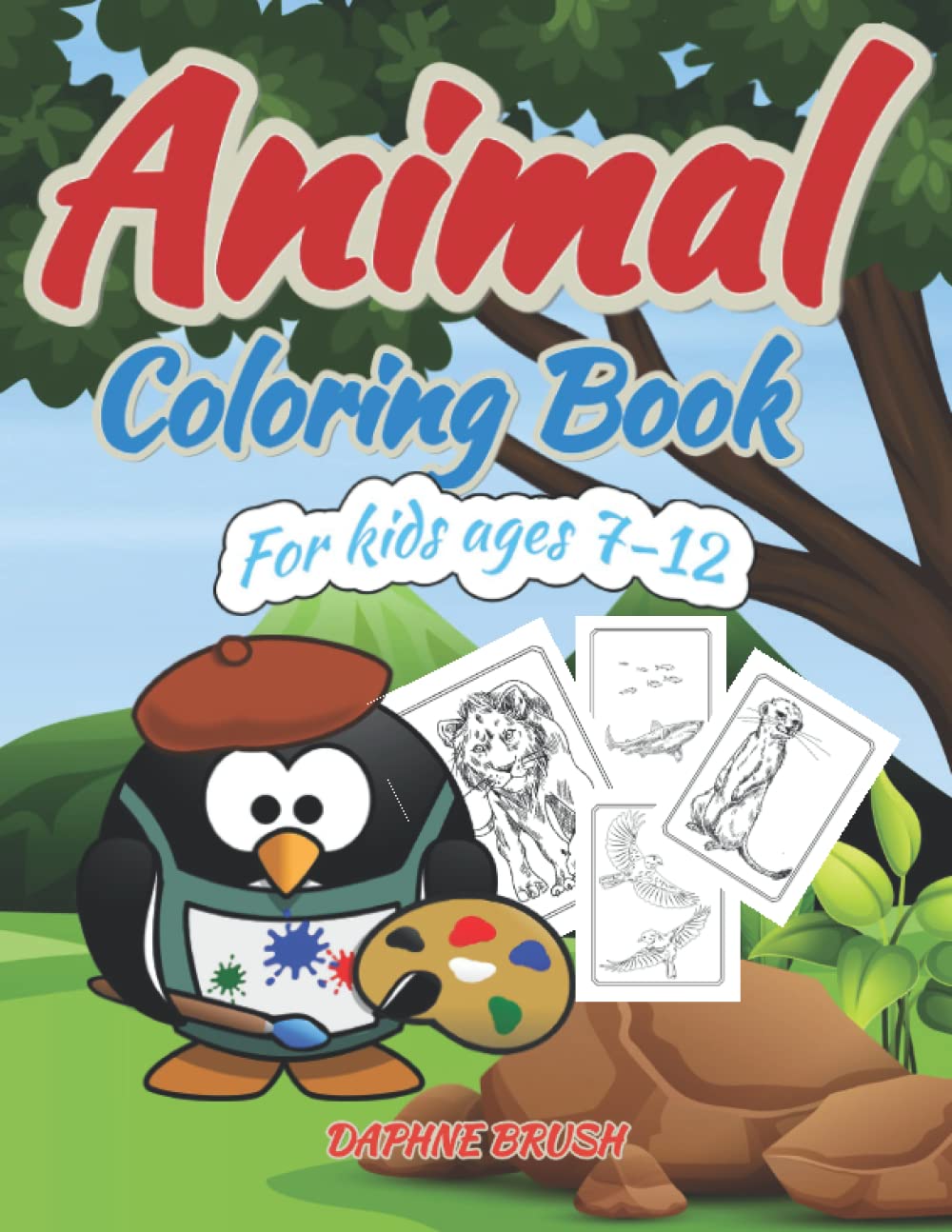 Animal Coloring Book For Kids Ages 7-12