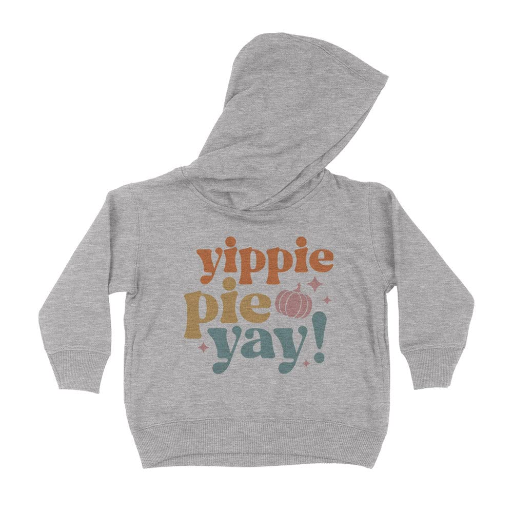 Yippie Pie Yay Kids Hoodie Sweatshirt Toddler 4T Heather Grey