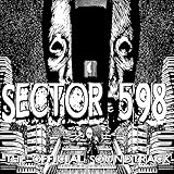  Sector 598 (The Official Soundtrack)