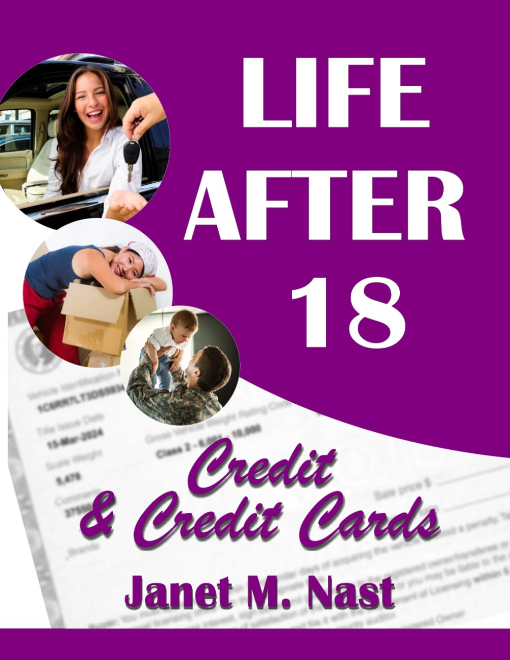 Life After 18 - Credit and Credit Cards: Module 6 Workbook