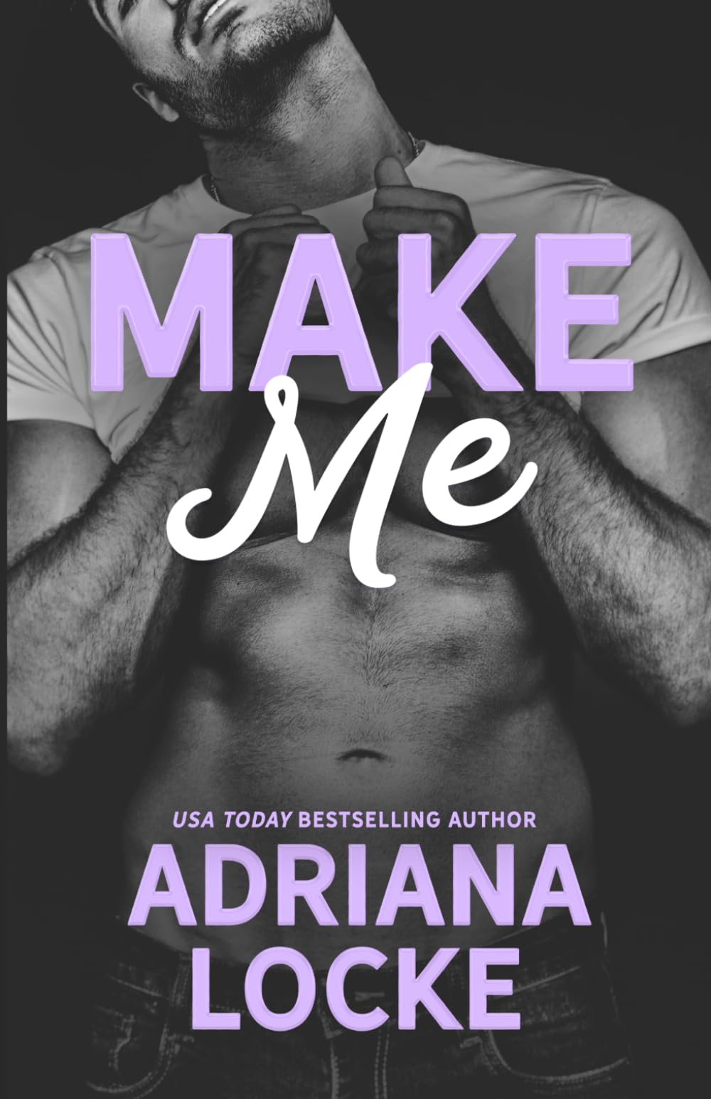 Make Me: a Second Chance, Marriage of Convenience Romance: 4 (Play Me Series)