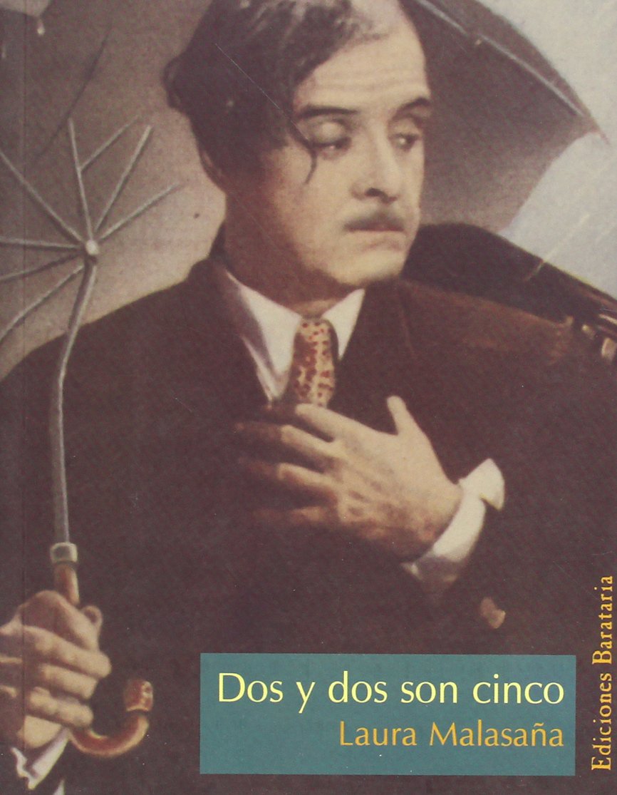 Dos Y Dos Son Cinco/ Two Plus Two Is Five