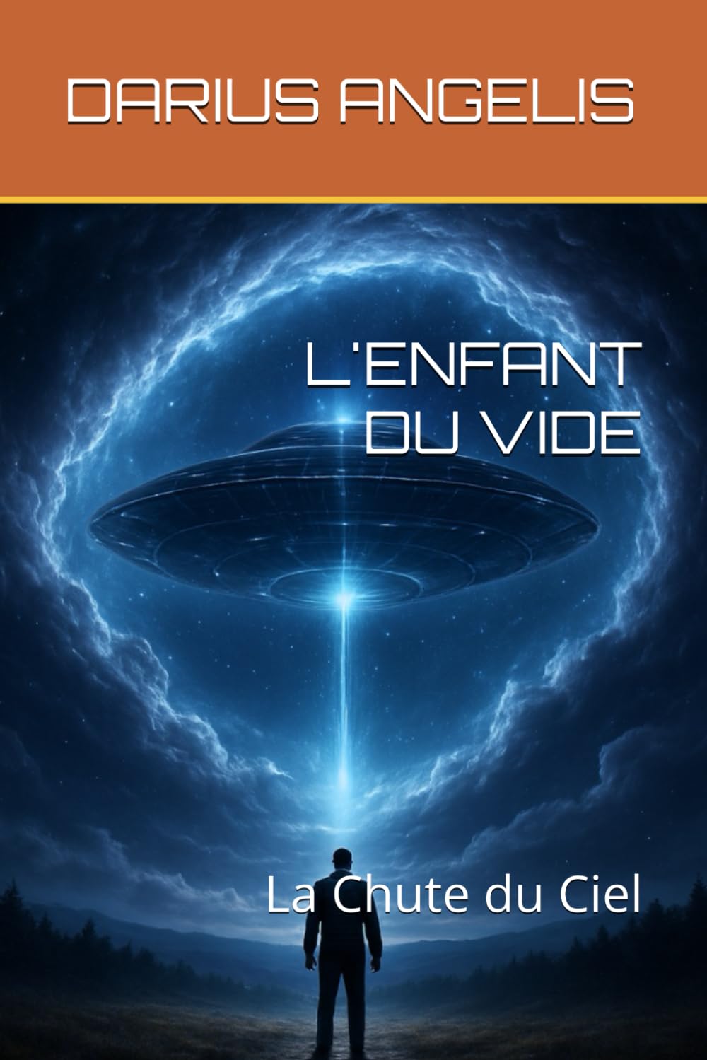L'ENFANT DU VIDE: La Chute du Ciel