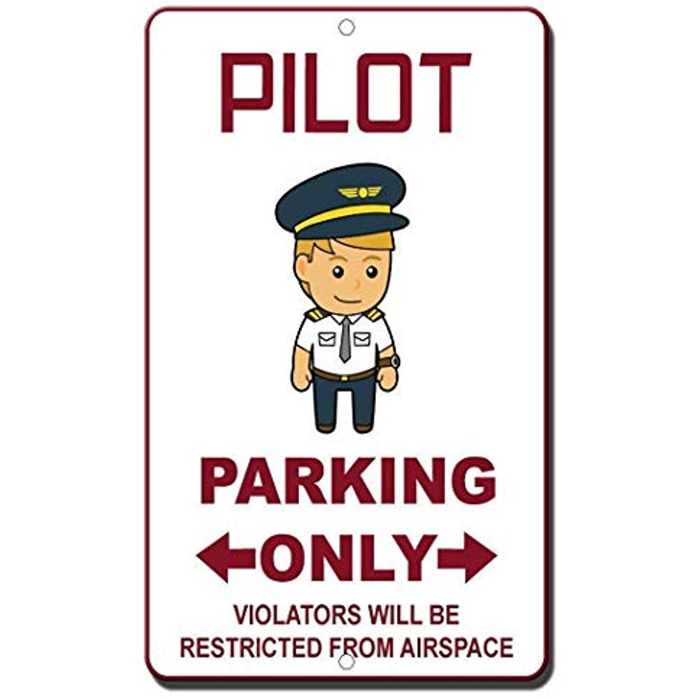 Pilot Parking Only Violators Will Be Restricted from Airspace Warning Tin Sign 8x12 inches
