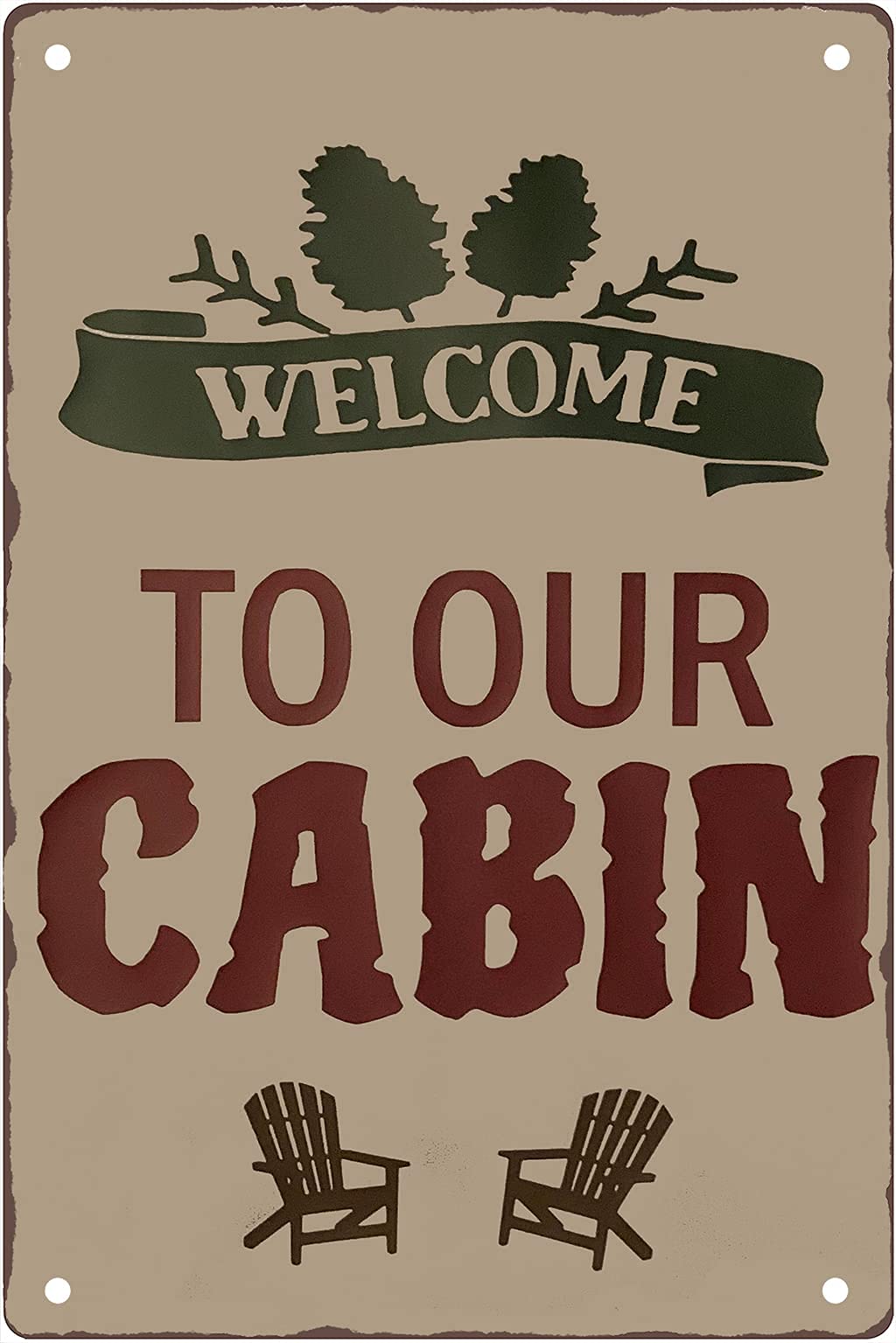 Lawenp Welcome to Our Cabin Vintage Wall Decor Bar Decor Aluminum Sign for Home Kitchen Bar Funny Sarcastic Metal 8 x 12 Inches Tin Sign