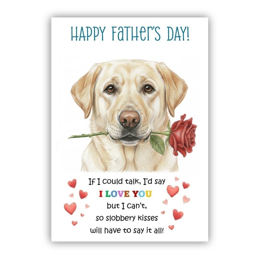 Father’s Day Card From the Dog. Adorable Fathers Day Pet Card. Many Breeds Available. (• Yellow Labrador)