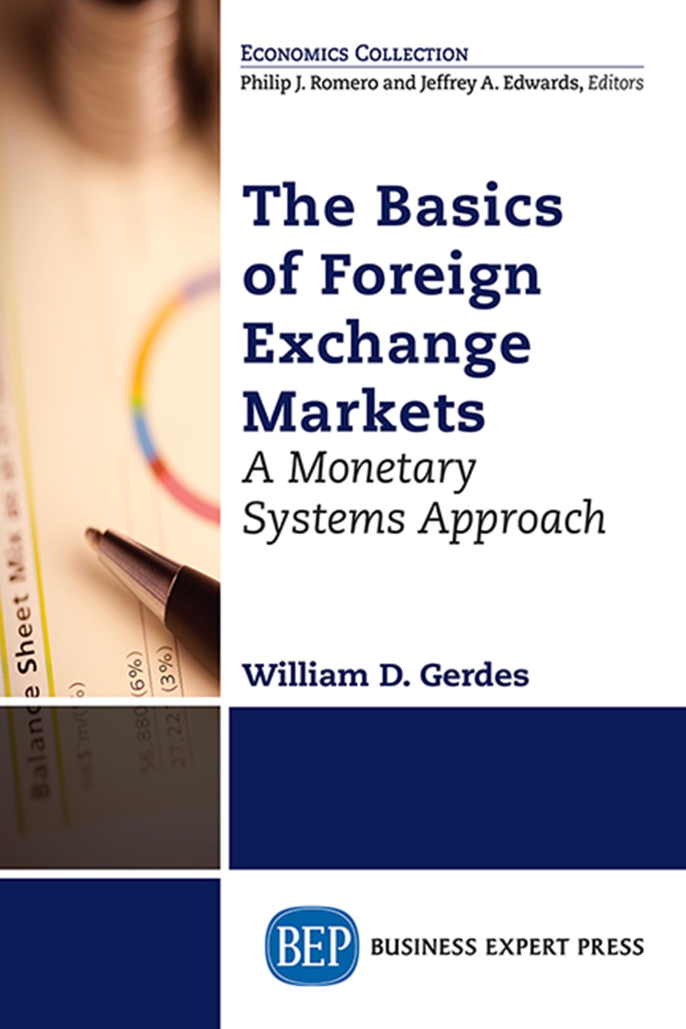 Buy The Basics of Foreign Exchange Markets: A Monetary Systems Approach (Economics Collection) — BookShops.in