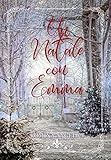 Un Natale con Emma (libro-game): (Literary Romance)