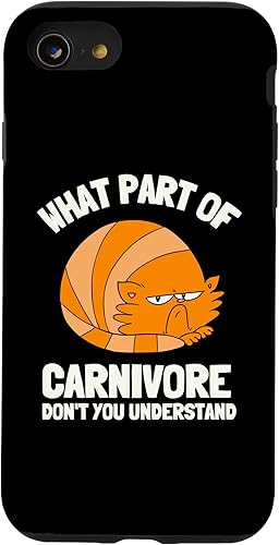 iPhone SE (2020)  7  8 Anti Vegan Carnivore Meat Eater Keto Diet - Cat Owner Case