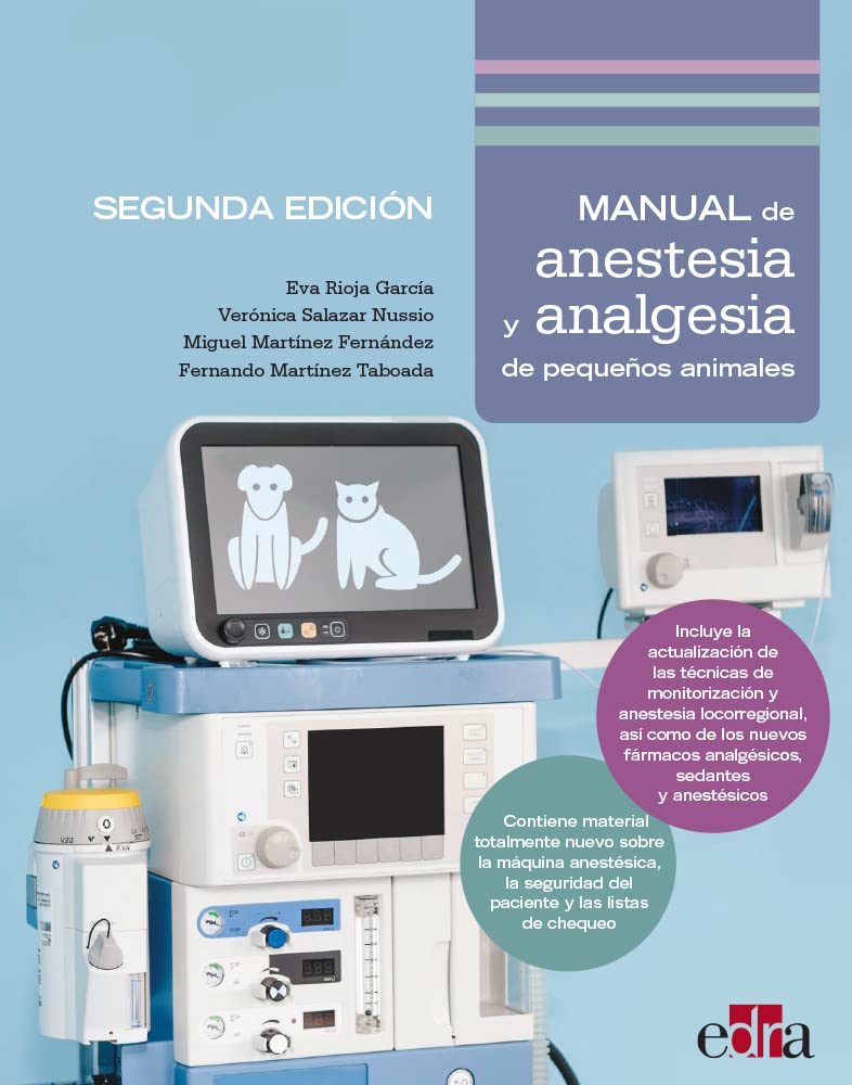 Manual de anestesia y analgesia de pequeños animales (2.ª edición)