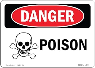 OSHA Danger Sign - Poison | Plastic Sign | Protect Your Business, Construction Site, Warehouse & Shop Area | Made in The USA