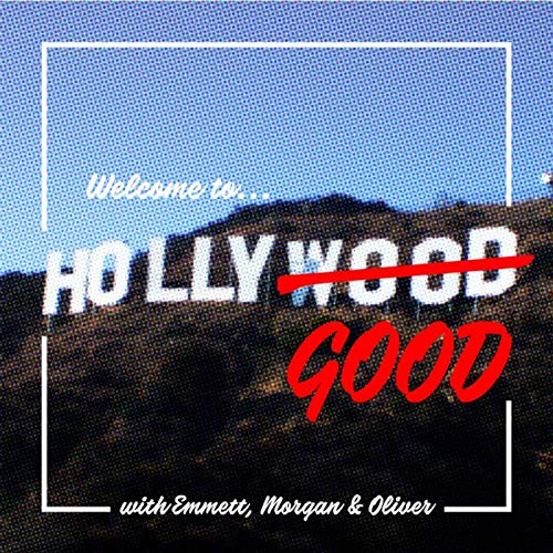 Hollygood Podcast Por Emmett Redding Morgan Dunn and Oliver Palmer arte de portada