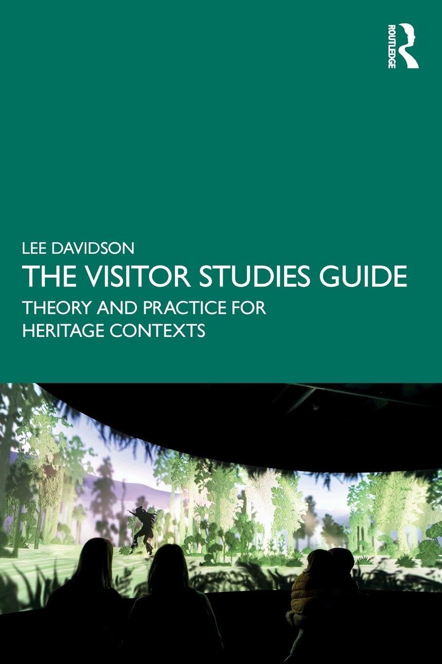 The Visitor Studies Guide - 9781032265285