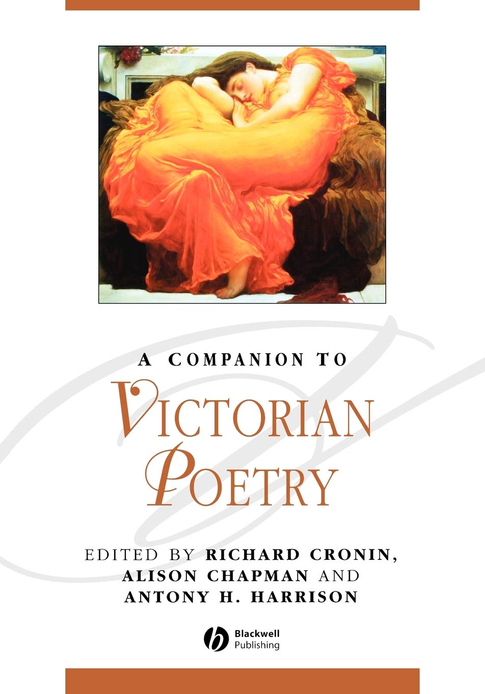 A Companion to Victorian Poetry (Blackwell Companions to Literature and Culture)