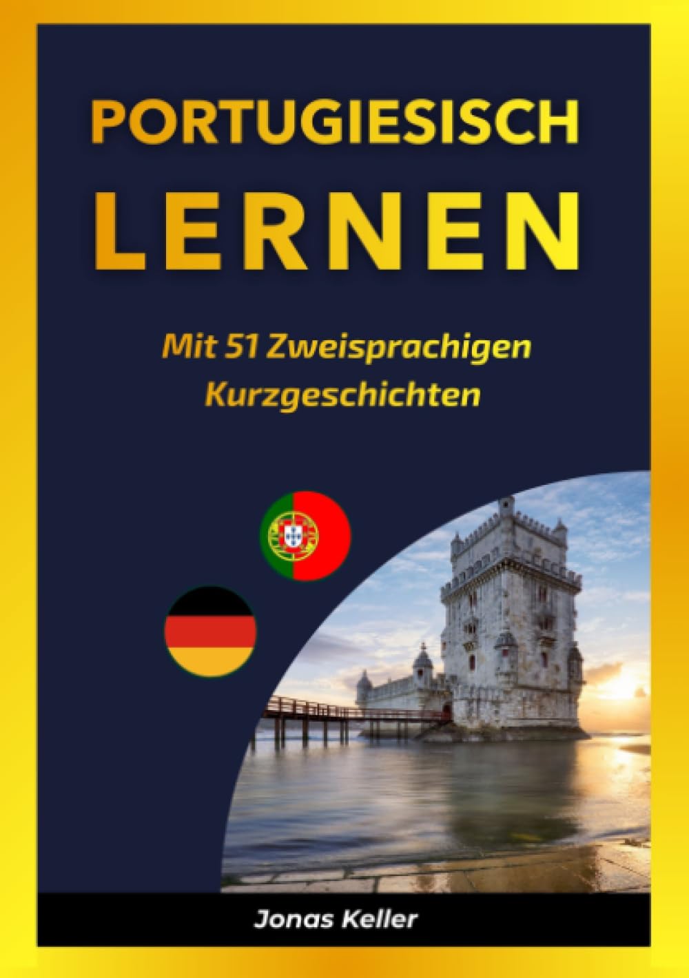 Portugiesisch Lernen Mit 51 Zweisprachigen Kurzgeschichten