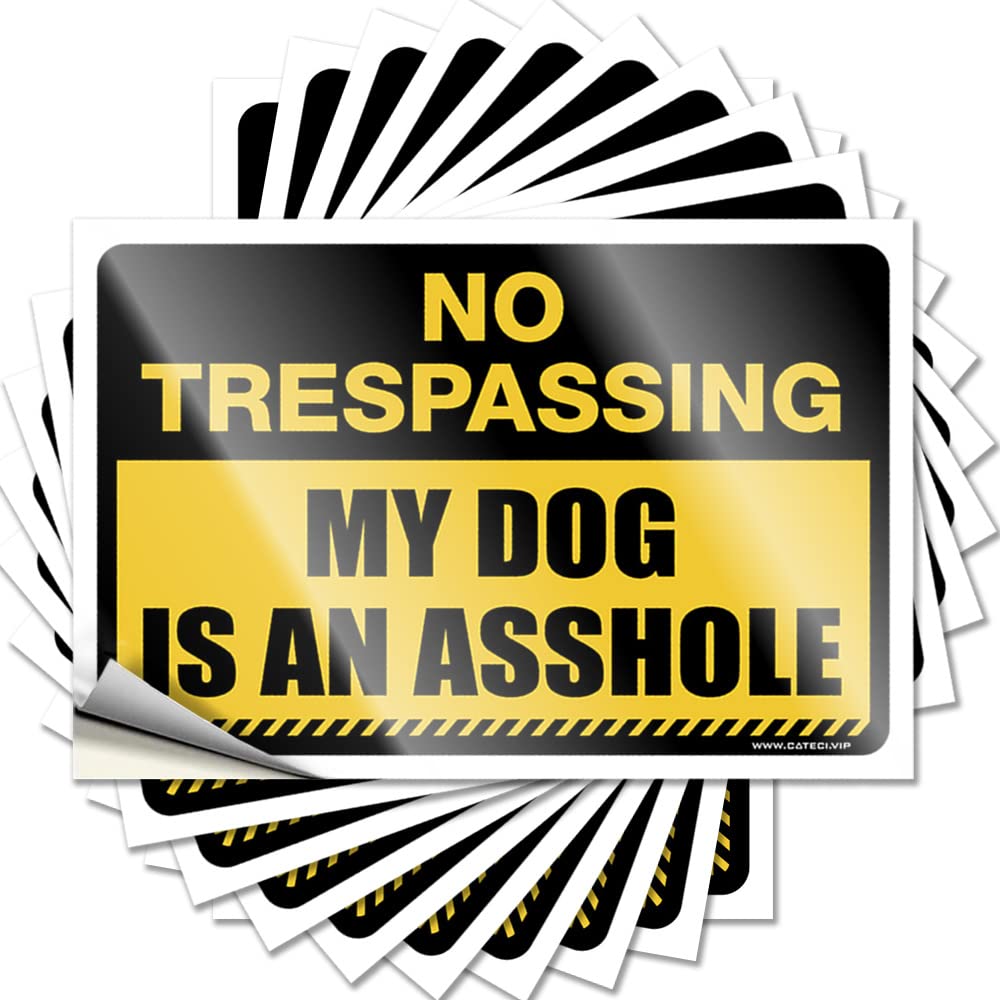 Quote Men Decor Vinyl Sticker | No Trespassing My Dog is an Asshole Book for Interesting Use(6X9CM)