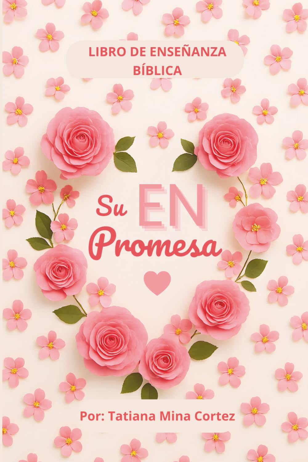 En Su Promesa: Libro de enseñanza bíblica