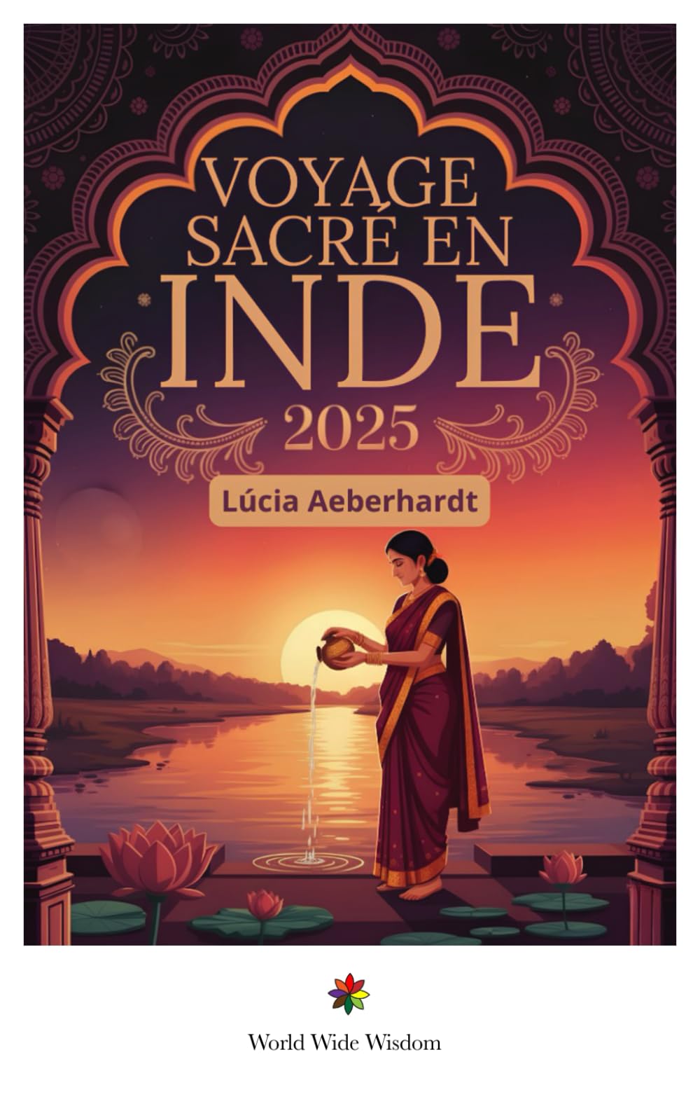 Voyage Sacré en Inde