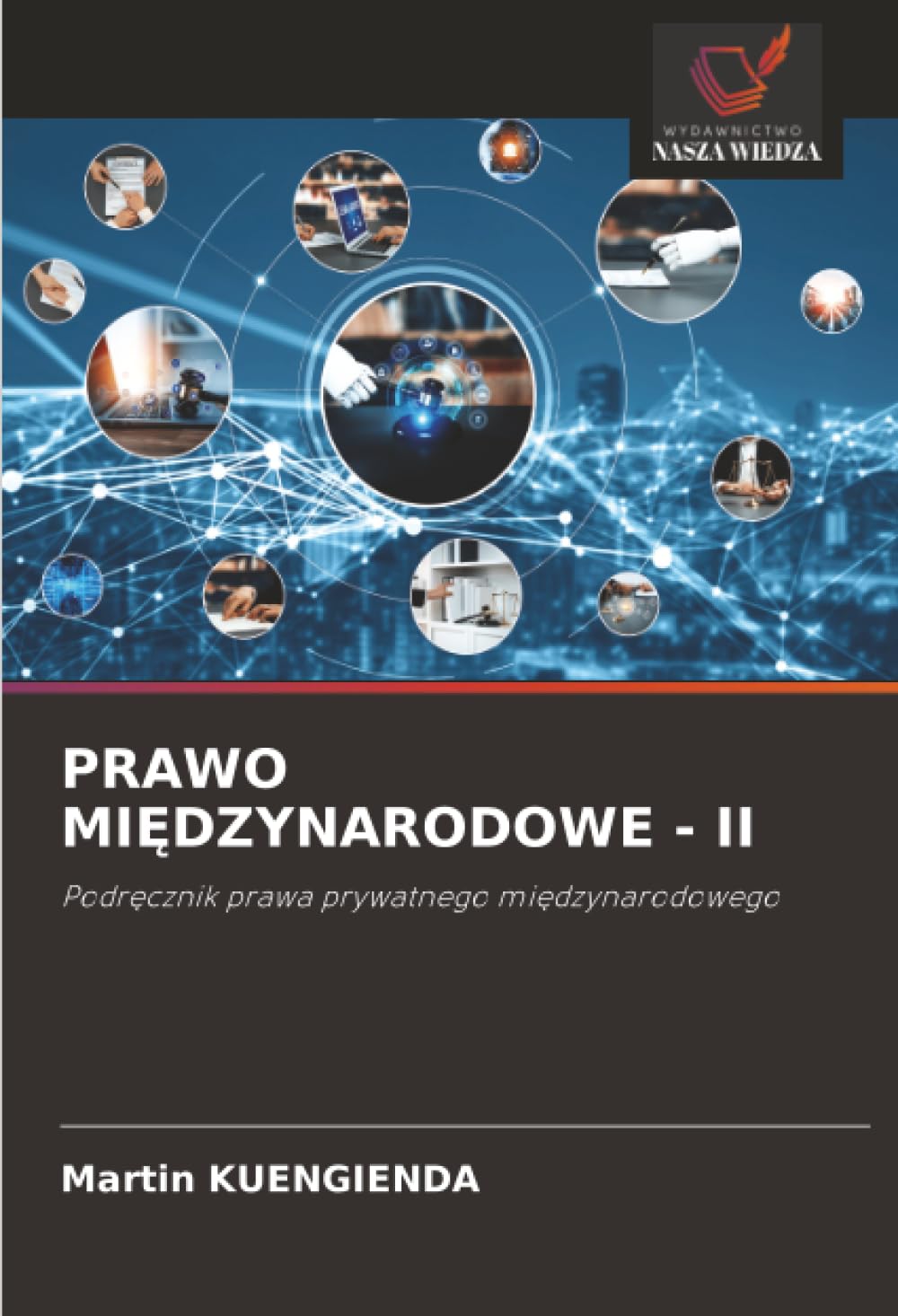 Prawo MiĘdzynarodowe - II: Podr¿cznik prawa prywatnego mi¿dzynarodowego