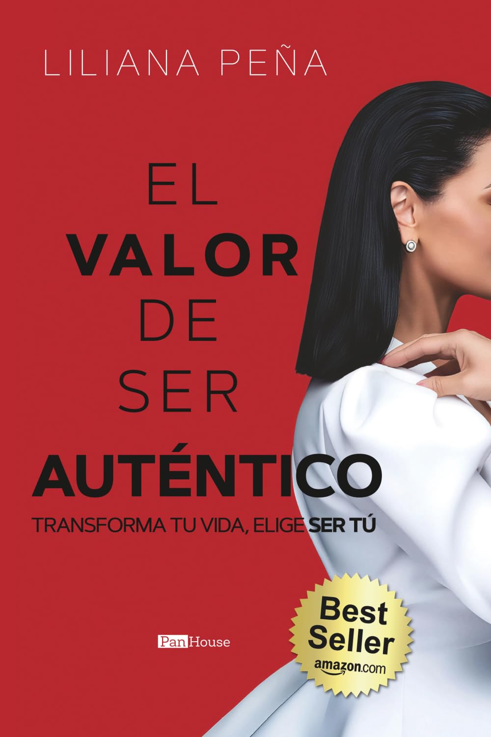 El valor de ser auténtico: Transforma tu vida, elige ser tú