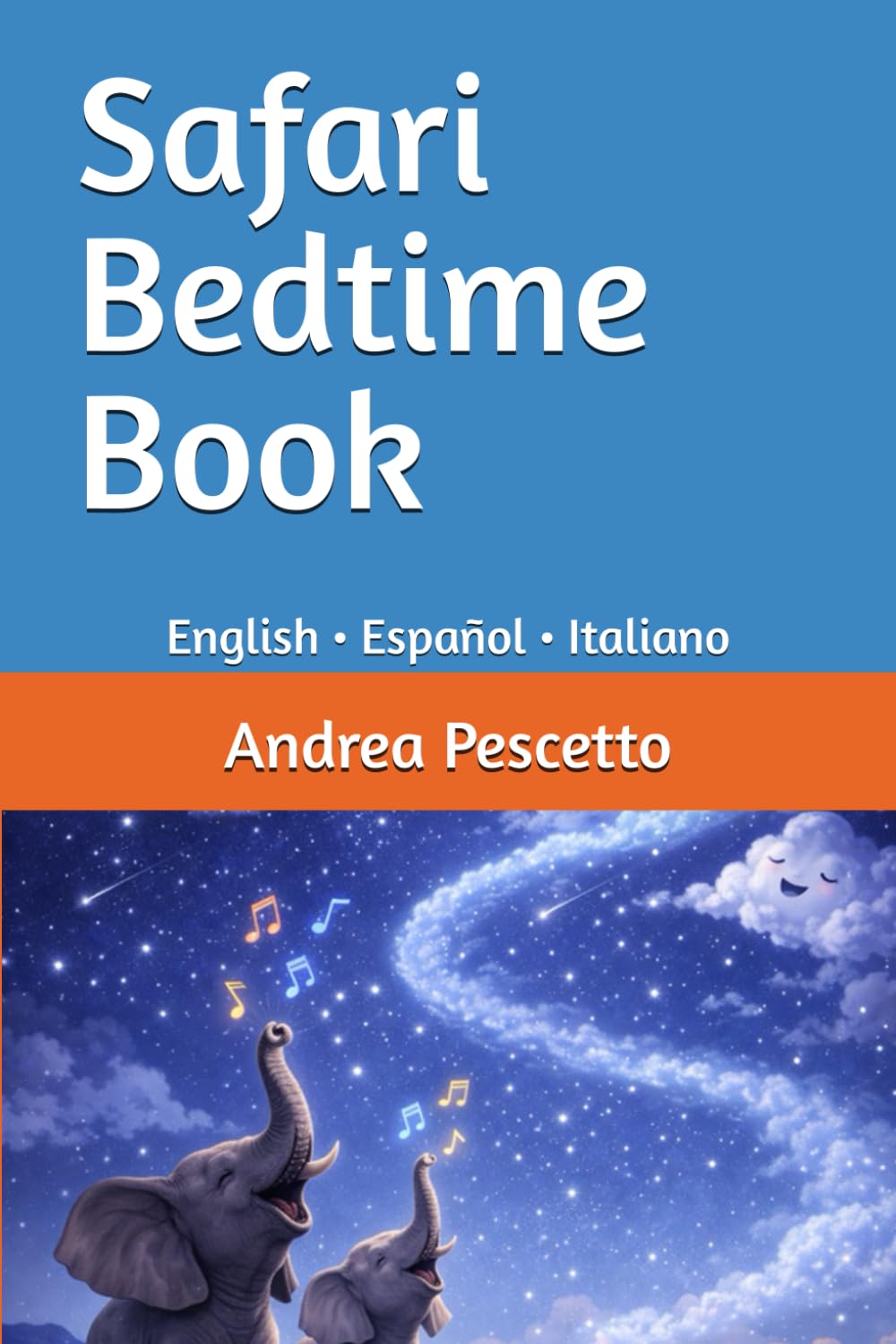Safari Bedtime Book: English • Español • Italiano