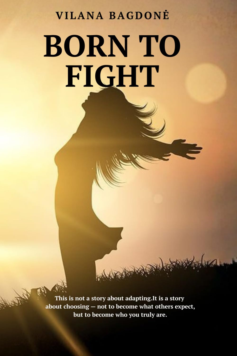 BORN TO FIGHT