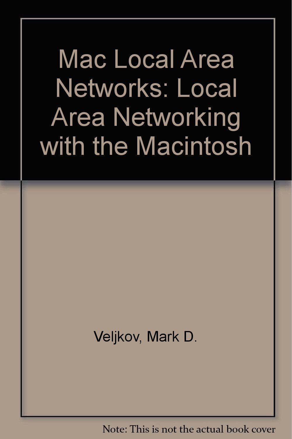 Buy Mac Local Area Networks: Local Area Networking with the Macintosh — BookShops.in