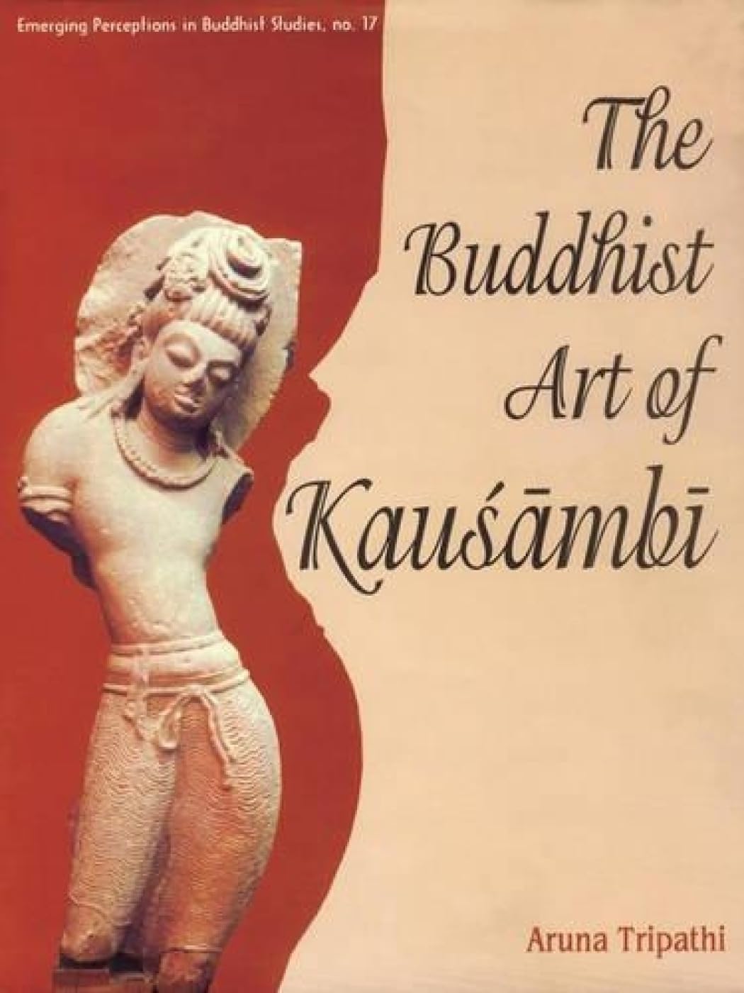 Art Bouddhique de Kausambi décoder l'iconographie indienne sans jargon complexe