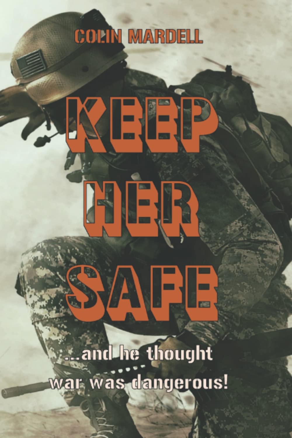 Keep Her Safe: 1 (Drew Parker)